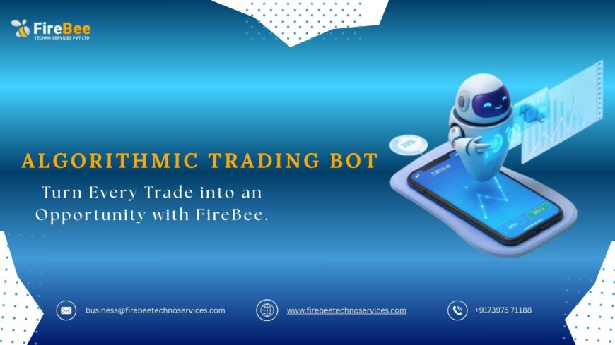 Start Your Success with FireBee’s Algorithmic Trading Bot USA