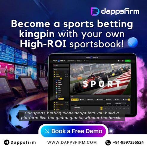 Scale Your Business with Dappsfirm’s Sportsbook Clone Script – Minimal Cost, High ROI