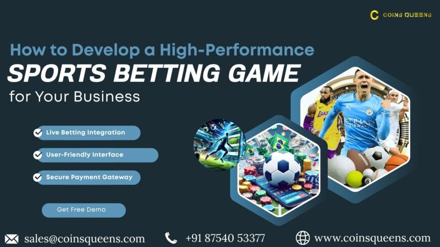 How to Develop a High-Performance Sports Betting Game for Your Business