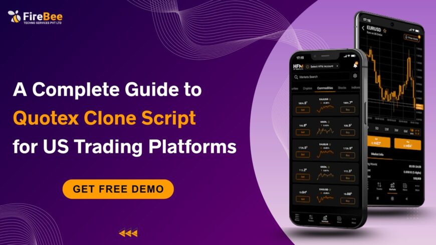 Launch a Profitable Trading in USA with Quotex Clone Script